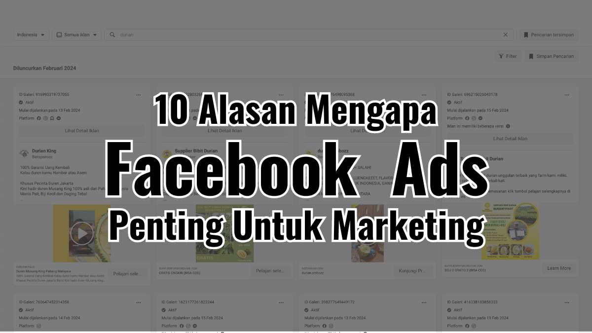 10 Alasan Megapa Jasa Facebook Ads Penting untuk Marketing
